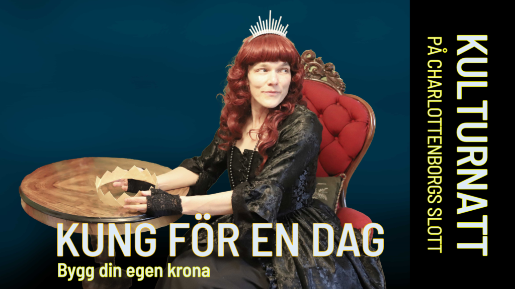 KUNG FÖR EN DAG KULTURNATT